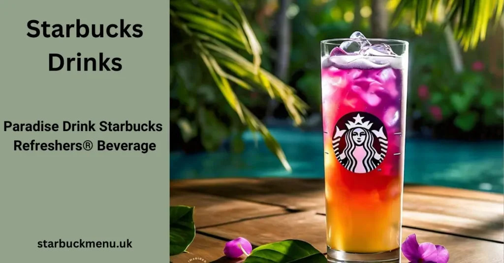 Paradise Drink Starbucks Refreshers® Beverage