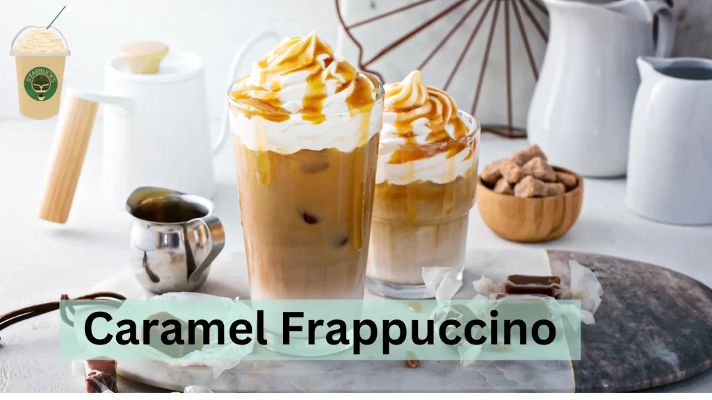 Caramel Frappuccino price
