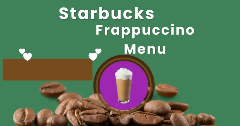 Starbucks Frappuccino Menu