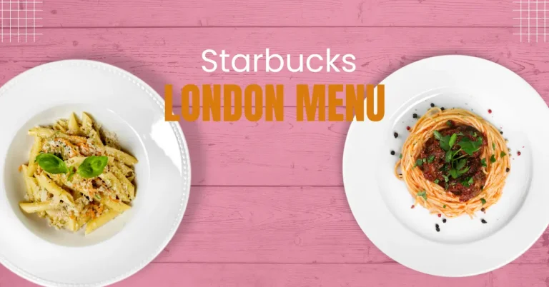 Starbucks menu London, UK 2024