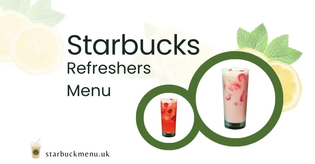 Starbucksc Refreshers Menu