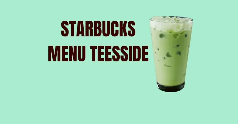 Starbucks Menu Teesside