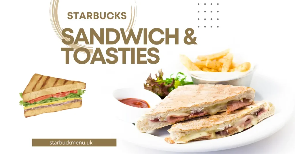Starbucks sandwich & toasties