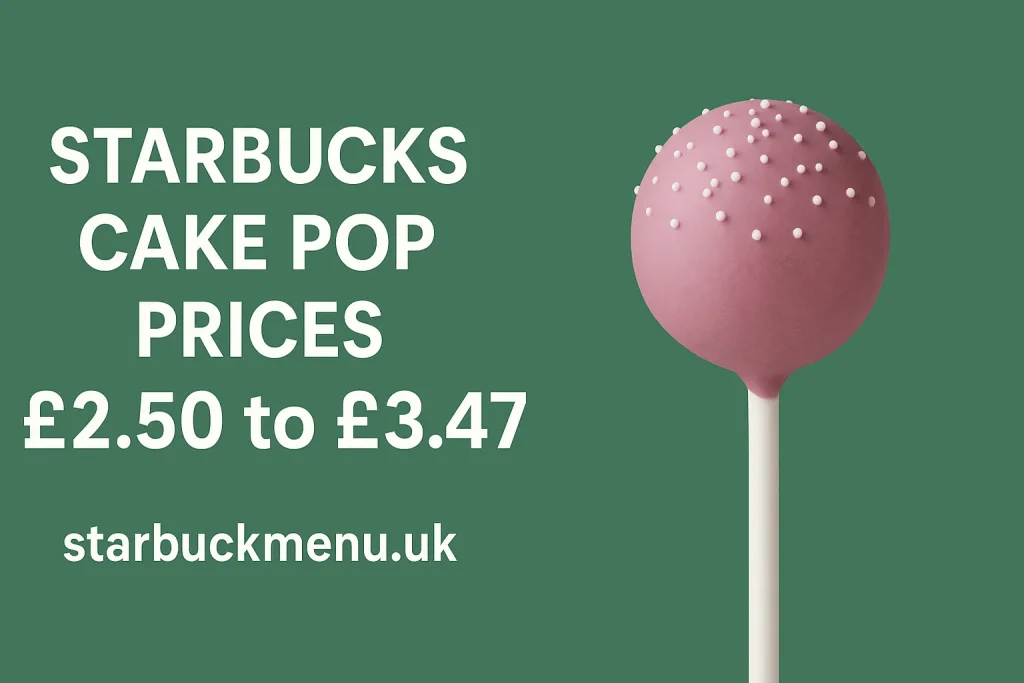 Starbucks Cake Pop Prices UK, 2025 1 Starbucks Cake Pop Prices