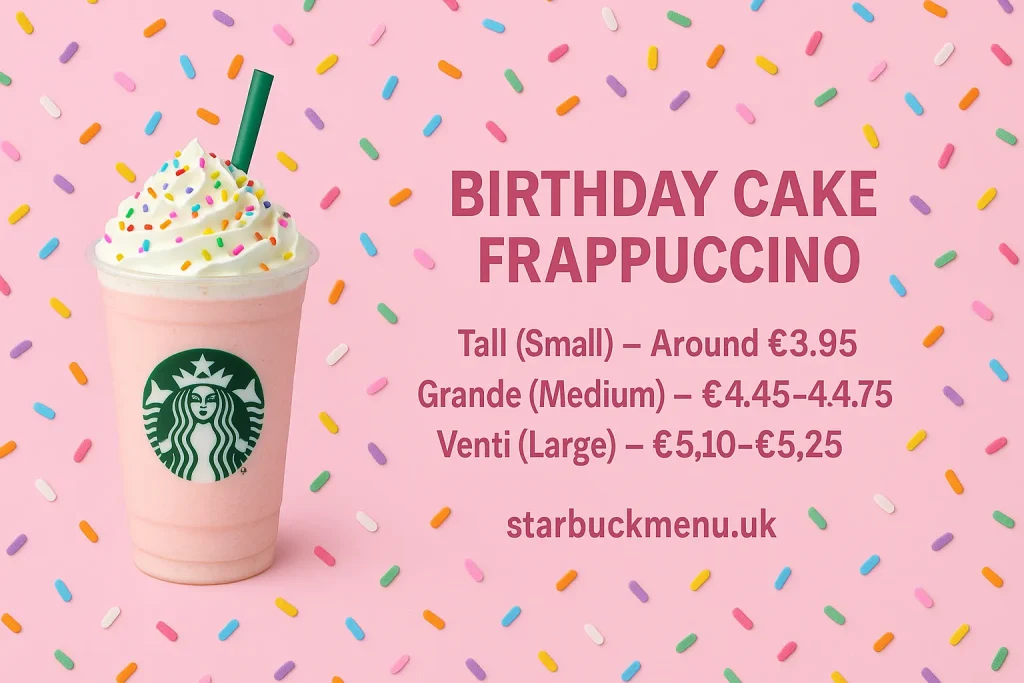 Starbucks Birthday Cake Frappuccino UK – Price & Calories 1 Birthday Cake Frappuccino